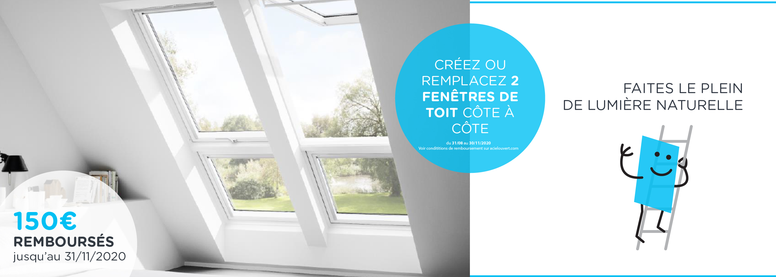 Offre exceptionnelle-A CIEL OUVERT-VELUX